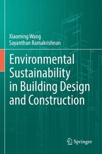 bokomslag Environmental Sustainability in Building Design and Construction