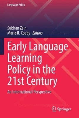 Early Language Learning Policy in the 21st Century 1