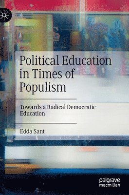 Political Education in Times of Populism 1