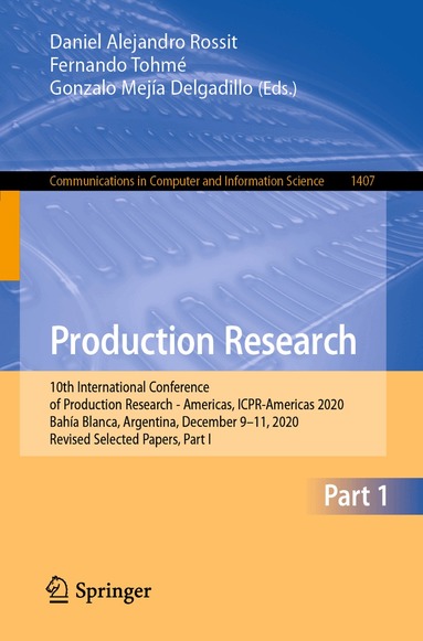 Daniel Alejandro Rossit, Fernando Tohmé, Gonzalo Mejía Delgadillo - Production Research, Häftad