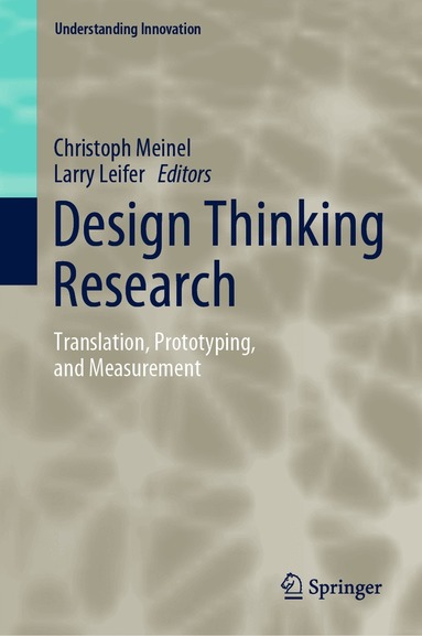 Christoph Meinel, Larry Leifer - Design Thinking Research, Inbunden