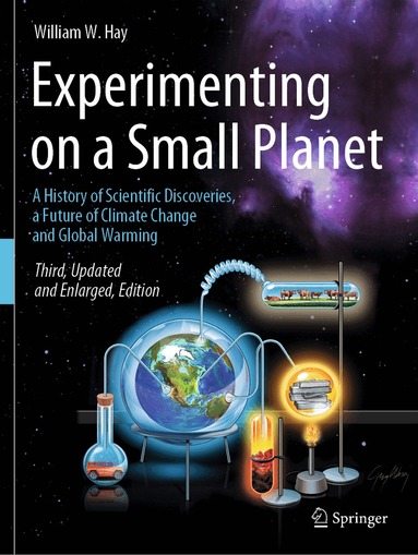 William W. Hay - Experimenting on a Small Planet, Häftad