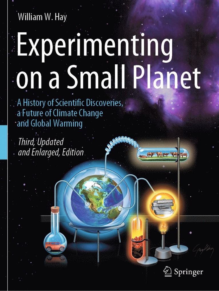 William W. Hay - Experimenting on a Small Planet, Häftad