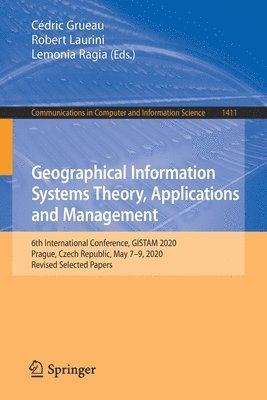 bokomslag Geographical Information Systems Theory, Applications and Management