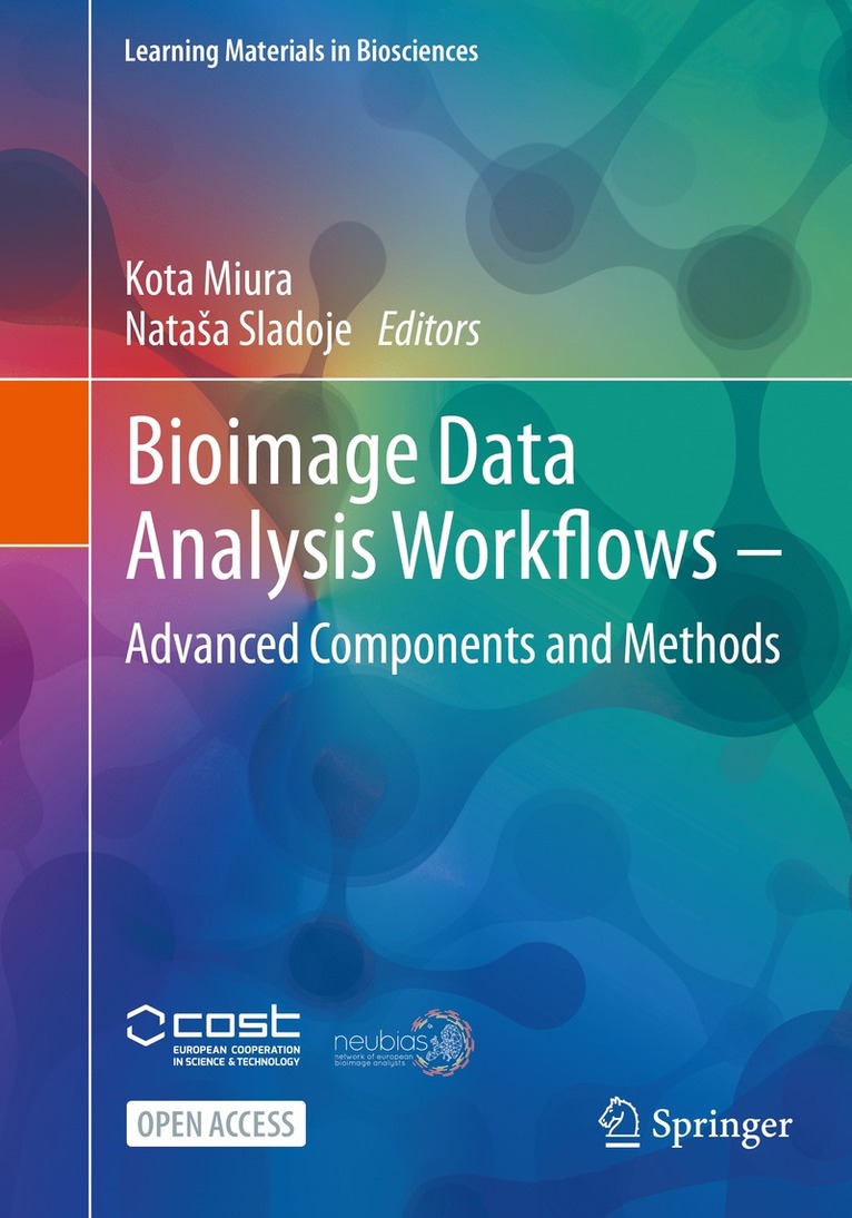 Bioimage Data Analysis Workflows  Advanced Components and Methods 1