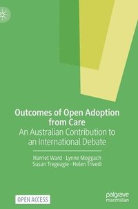 bokomslag Outcomes of Open Adoption from Care