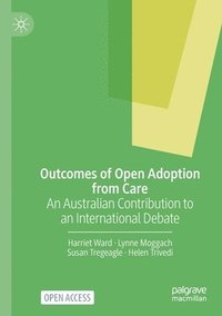 bokomslag Outcomes of Open Adoption from Care