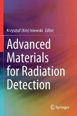bokomslag Advanced Materials for Radiation Detection
