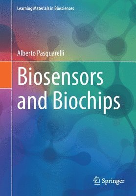 bokomslag Biosensors and Biochips