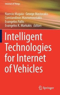 bokomslag Intelligent Technologies for Internet of Vehicles