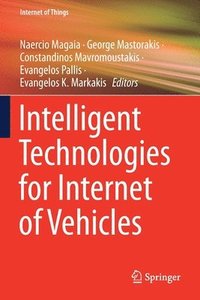 bokomslag Intelligent Technologies for Internet of Vehicles