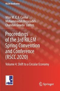 bokomslag Proceedings of the 3rd RILEM Spring Convention and Conference (RSCC 2020)