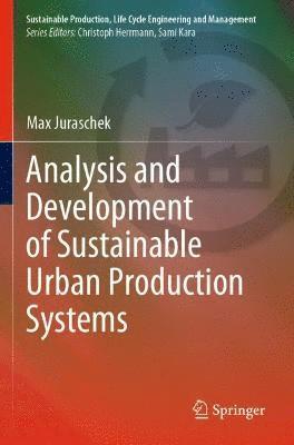 bokomslag Analysis and Development of Sustainable Urban Production Systems