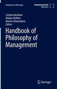 bokomslag Handbook of Philosophy of Management