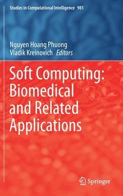 Soft Computing: Biomedical and Related Applications 1