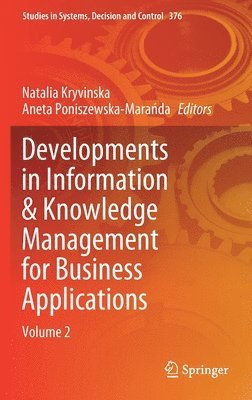 Developments in Information & Knowledge Management for Business Applications 1