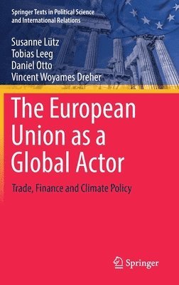 The European Union as a Global Actor 1