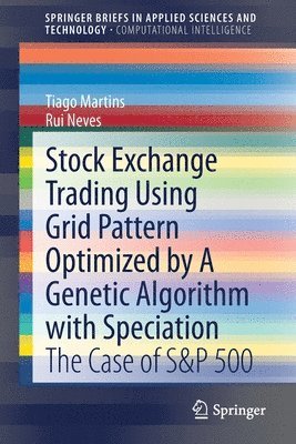 Stock Exchange Trading Using Grid Pattern Optimized by A Genetic Algorithm with Speciation 1