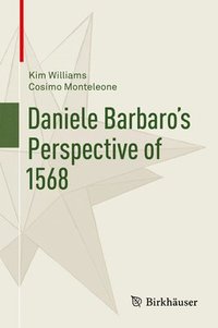 bokomslag Daniele Barbaro's Perspective of 1568