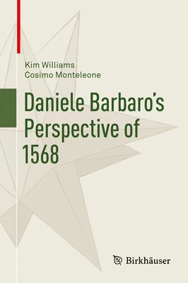 bokomslag Daniele Barbaro's Perspective of 1568