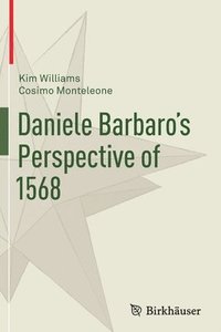 bokomslag Daniele Barbaro's Perspective of 1568