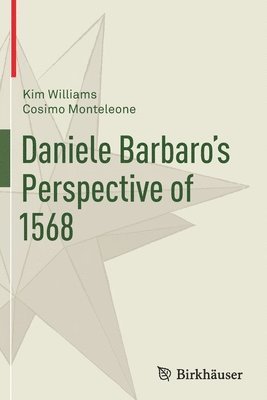 Daniele Barbaros Perspective of 1568 1