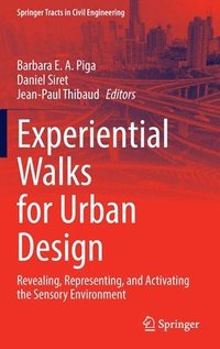 bokomslag Experiential Walks for Urban Design