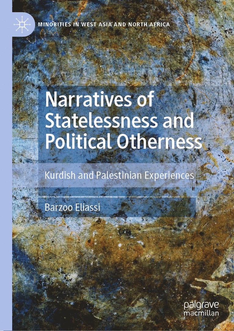 Narratives of Statelessness and Political Otherness