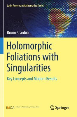 Holomorphic Foliations with Singularities 1