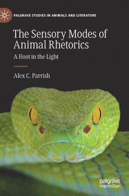 bokomslag Sensory Modes of Animal Rhetorics