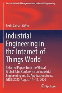 bokomslag Industrial Engineering in the Internet-of-Things World