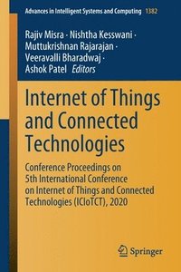 bokomslag Internet of Things and Connected Technologies