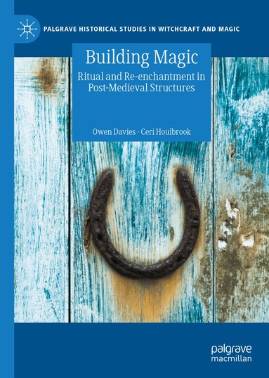 Owen Davies, Ceri Houlbrook - Building Magic, Inbunden