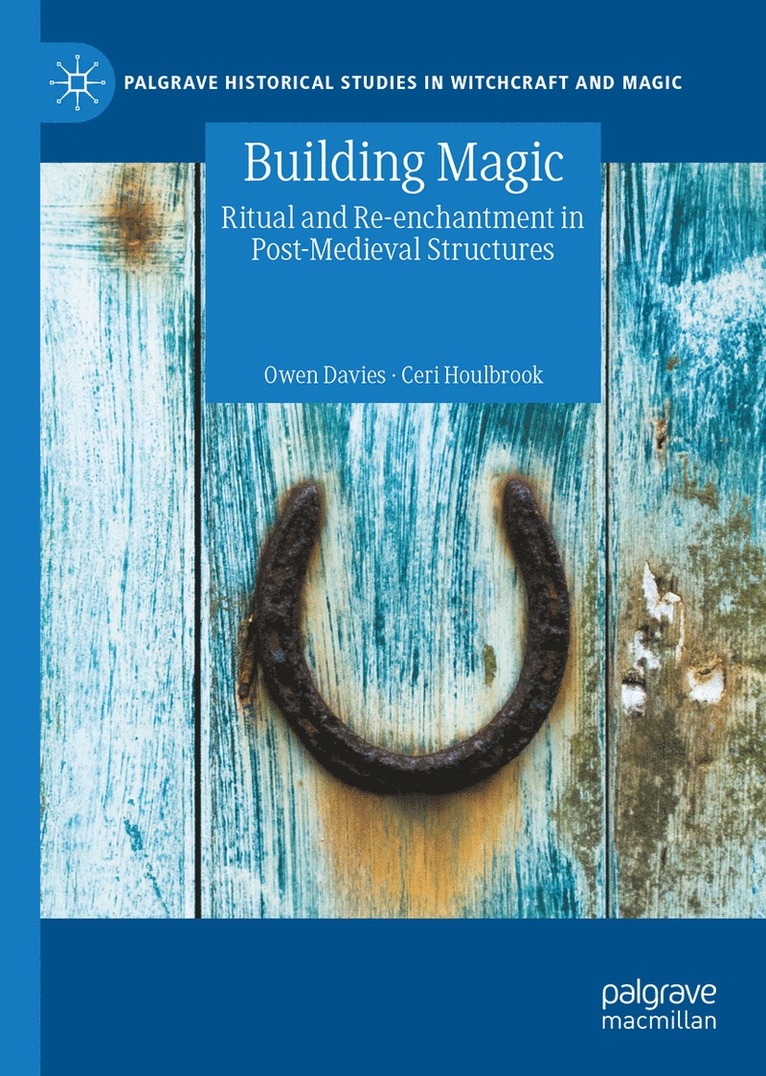 Owen Davies, Ceri Houlbrook - Building Magic, Inbunden