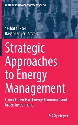 Strategic Approaches to Energy Management 1