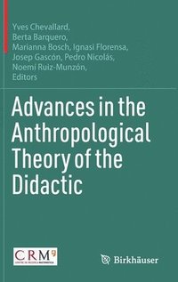 bokomslag Advances in the Anthropological Theory of the Didactic