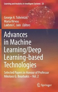 bokomslag Advances in Machine Learning/Deep Learning-based Technologies