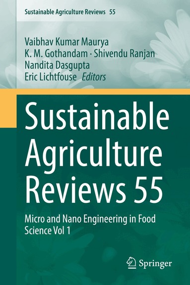 Vaibhav Kumar Maurya, K. M. Gothandam, Shivendu Ranjan, Nandita Dasgupta, Eric Lichtfouse - Sustainable Agriculture Reviews 55, Inbunden