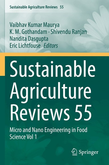 Vaibhav Kumar Maurya, K. M. Gothandam, Shivendu Ranjan, Nandita Dasgupta, Eric Lichtfouse - Sustainable Agriculture Reviews 55, Häftad