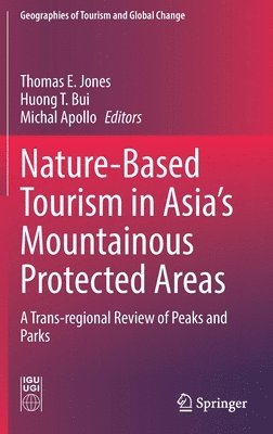 bokomslag Nature-Based Tourism in Asia's Mountainous Protected Areas
