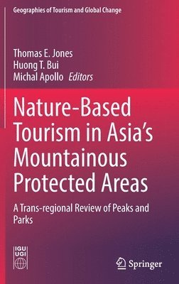 Nature-Based Tourism in Asias Mountainous Protected Areas 1