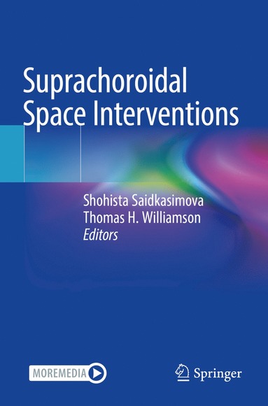 bokomslag Suprachoroidal Space Interventions