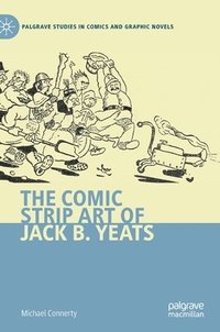 bokomslag Comic Strip Art of Jack B. Yeats