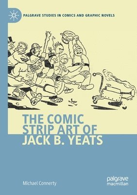 bokomslag Comic Strip Art of Jack B. Yeats