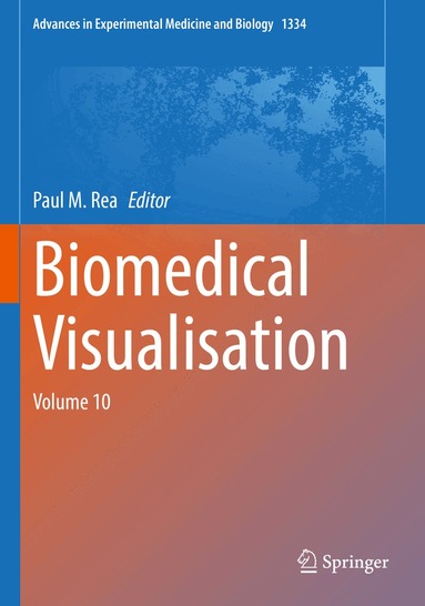 Paul M. Rea - Biomedical Visualisation, Häftad