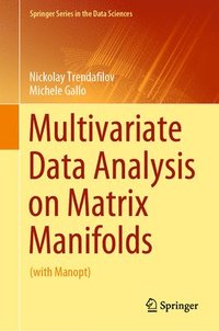 bokomslag Multivariate Data Analysis on Matrix Manifolds
