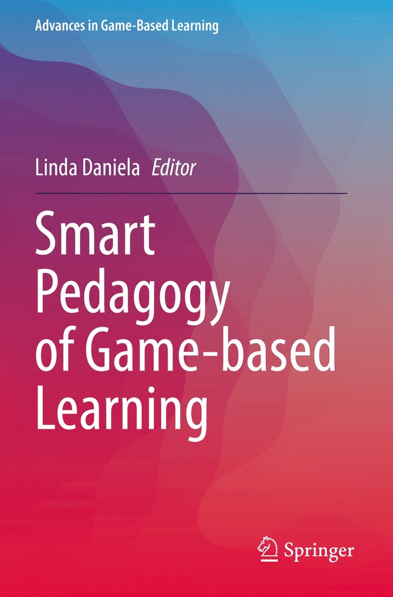 Linda Daniela - Smart Pedagogy of Game-based Learning, Häftad