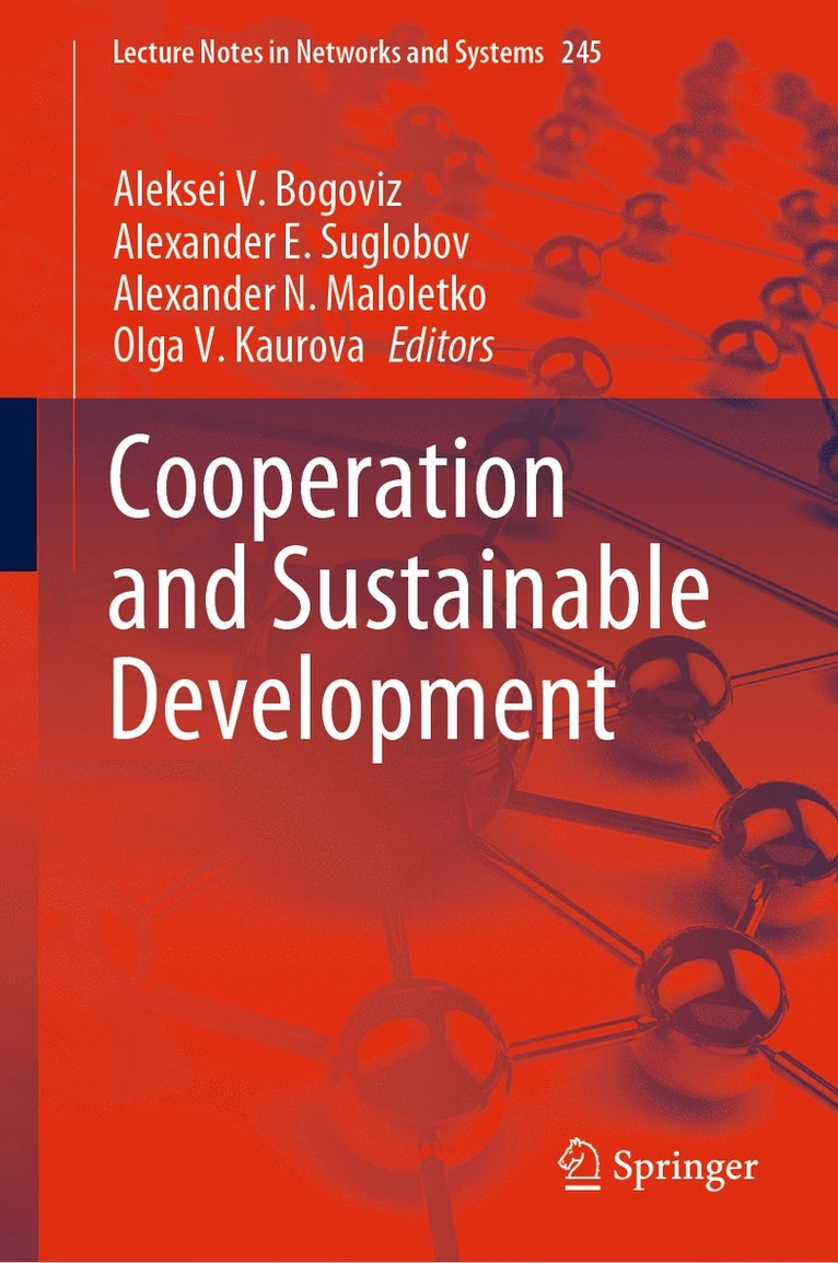 Aleksei V. Bogoviz, Alexander E. Suglobov, Alexander N. Maloletko, Olga V. Kaurova - Сooperation and Sustainable Development, Inbunden