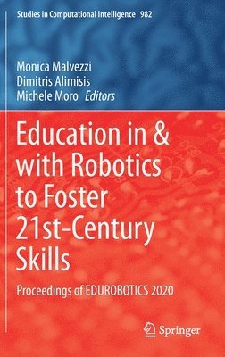 Education in & with Robotics to Foster 21st-Century Skills 1