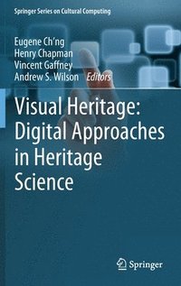 bokomslag Visual Heritage: Digital Approaches in Heritage Science